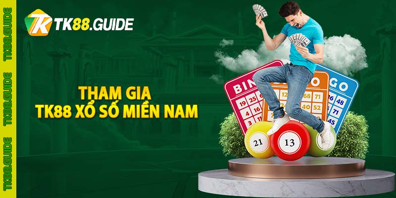 Tham gia TK88 xổ số Miền Nam